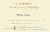 CS 121: Lecture 11 More on Turing Machinesmadhu.seas.harvard.edu/courses/Fall2020/Lectures/L11... · 2020. 10. 8. · In following lectures • Turing Equivalence • Turing machines
