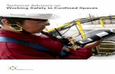 Technical Advisory on Working Safely in Confined Spaces · A ”confined space attendant” is an attendant appointed under regulation 22 of the WSH (Confined Spaces) Regulations.