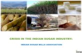 The Indian Sugar Industry · 2017. 1. 23. · The Indian Sugar Industry. Title. The Indian Sugar Industry. Author. Abinash Verma. Created Date. 2/12/2016 12:03:04 PM.