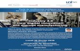 Industry 4.0 How digital innovation will disrupt manufacturing · 2018. 2. 21. · Dominic Gorecky est Docteur en ingénierie mécanique de l’Université de Kaiserslautern où il