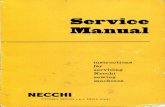 Service Manual - ...II Adjustment - distance between the needle and the shuttle » 19 III Adjustment - centering the needle in relation to the race cover plate » 20 I V Adjustment-positio