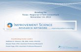 Briefing for Texas Regional CTSA Consortium November 14, …...Science (SciTS): • Evidence base for scientific teams • Benefits of collaboration • Factors that contribute to