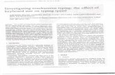 UMD · 2017. 11. 22. · 1993, vol. 12, NO 17—22 Investigatingouchscreen typing: the effect of keyboard size on typing speed ANDREW SEARS, DOREEN REVIS, JANET SWATSKI, ROB CRITFENDEN