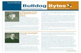 Bulldog Bytes...3 Fall 2007–Spring 2008 BUllDog ByTeS this is, but Amit and his team have made tremendous technological advances in this direction. Anyone who talks to Amit even