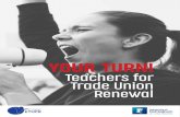 YOUR TURN!€¦ · of trends in industrial relations, social dialogue and collective bargaining over the same period, with a particular focus on the experiences of education trade