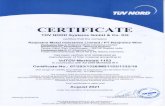 CERTIFICATE...CERTIFICATE TUV NORD Systems GmbH &Co. KG certifies thatthecompany Raajratna MetalIndustries LimitedI PTRaajratna Wire Production Site 1:Raajratna MetalIndustries Limited