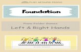 Foundation - Creative Piano Books for Creative Piano Teachers · 2020. 7. 15. · Foundation Piano Folder Games By Joanne Kanigowski. Technique Scales & Chords. Skills Technique Scales