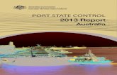 Port State Control - Australian Maritime Safety Authority · 2019. 3. 7. · 2013 Port State Control Report Purpose of this report This report summarises the port State control (PSC)