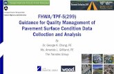 FHWA/TPF-5(299) Guidance for Quality Management of Pavement Surface Condition … · 2019. 10. 9. · 4. Detailing development of other methods and procedures, as appropriate, for