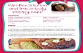 vingyoung es Kiki-Bee’s Iemon and Iime drizzIy poppy cake€¦ · Kiki-Bee’s Iemon and Iime drizzIy poppy cake Ingredients 1 Heat the oven to 160C, Gas Mark 3, and grease and