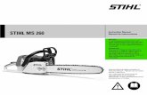 STIHL MS 260 Instruction Manual Manual de instruccionesthebakeliteradio.com/sawspares.com/Stohl MS 260.pdf · 2017. 2. 24. · STIHL reduced kickback bar and STIHL RM 2 (3/8") or