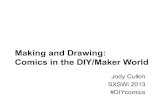 Making and Drawing: Comics in the DIY/Maker Worldjodyculkin.com/wp-content/uploads/2013/03/comics-diy... · 2013. 3. 10. · Kazuhiro Fujitaki, Matsuda, and Trend-pro Co, Ltd No Starch