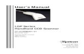 User’s Manual - SchoolWise SIS · 2010. 5. 28. · User’s Manual . LGP Series . Handheld CCD Scanner . 25-ULGPMU01-01 . November 2007 . Keyboard Wedge Interface . USB Interface