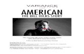 The amazing life story of the outlaw comic who wanted to ... -Bill Hicks (1961-1994) SYNOPSIS (SHORT