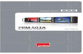 PRM-503A - PostiumMulti-Format PRM-503A Series unit has the following features: · Compatible with varied SDI Signals The product is compatible with varied SDI signal-480i,576i,720p,1035i,1080i,1080p,1080psf,