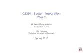 02291: System Integration · 02291: System Integration Week 7 Hubert Baumeister huba@dtu.dk DTU Compute Technical University of Denmark Spring 2018