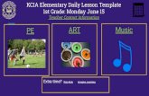 Teacher Contact Information - KCIA...2020/06/01  · KCIA Elementary Daily Lesson Template 1st Grade: Tuesday June 16 Teacher Contact Information Language Arts: 1. Watch the video.