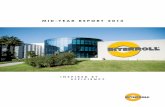 Mid-Year report 2013 - Interroll...the very high figures from 2012, from CHF 25.6 million to a strong result of CHF 26.1 million. Incoming orders declined from CHF 41.5 million to