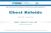 Chest Keloids...Keloid Research Foundation New York, USA 2 KRF Guidelines Version 1.2019 "Q1¤ f1i{U(¤ The KRF Guidelines® are statements of evidence and consensus of the authors