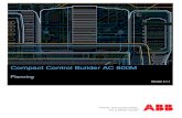 Compact Control Builder AC 800M · 2018. 5. 10. · Power and productivity for a better worldTM Compact Control Builder AC 800M Planning Version 5.1.1
