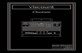 Chorum - Viscount...2 Mode d’Emploi Viscount Chorum 1.1 CONSEILS D’UTILISATION • Ne pas exercer de pressions trop fortes sur les structures de l’orgue et les organes de contrôle