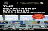 The Seamanship Examiner - Constanta · 2016. 4. 6. · started to lecture in his main disciplines of Navigation and Seamanship and also started to write in 1979. His ﬁrst books,