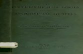 The Oxyrhynchus logia and the apocryphal gospels · 2009. 1. 28. · ThevolumeentitledTheOxyrhynchusPapyri,Part/, ClarendonPress,1898,editedbyMessrs.GrenfellandHunt fortheEgyptExplorationFund,Graeco