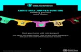 CHRISTMAS JUMPER BUNTING - Save the Children · 2019. 11. 14. · CHRISTMAS JUMPER BUNTING knitting pattern To place a motif on the front of your jumper simply follow one of the charts