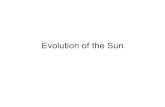 Evolution of the Sun - Stony Brook University · 2008. 2. 21. · Evolutionary Timescales Pre-main sequence: Set by gravitational contraction •The gravitational potential energy