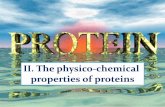II. The physico-chemical properties of proteins...The rate of precipitation of proteins by salt precipitation depends on a number of factors such as hydrophilic properties of the protein,