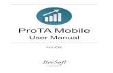ProTA Mobile User Manual - Pages · ProTA Mobile for iOS is a companion to your ProTA desktop software and is the subject of this User Manual. Please see the separate 250 page ProTA