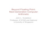 Beyond Floating Point: Next-Generation Computer Arithmetic · From “What Every Computer Scientist Should Know About Floating-Point Arithmetic,” David Goldberg, published in the