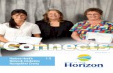 Horizon Health Network Celebrates Recognition Events · 2019. 3. 25. · The ALS Ice Bucket Challenge New Renovations Transform Spaces in Practical and Personal Ways Engagement in