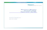 Nextiva Mosaic Virtual View Operator Guide · 2013. 10. 20. · Verint Video Solutions 1 Overview Nextiva Mosaic Virtual View (Nextiva Mosaic) provides a scene based approach for