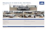 Maybach S 650 6.0L PETROL - Allied Motors · Maybach S 650 6.0L PETROL Model Option : S 650 Variant Code : MAS6623 Color : OBSIDIAN BLACK(METALLIC) Year : 2020 € € € Technical