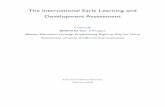 The International Early Learning and Development Assessment...The International Early Learning and Development Assessment A report for BERMAIN Year 3 Project (Better Education through