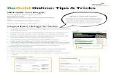 GoGold Online: Tips & Tricks - Girl Scouts...GoGold Online: Tips & Tricks Author Vena Namukasa Subject GoGold Online is the GSUSA portal to submit your project proposal and final report.