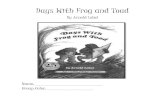 Days With Frog and Toad - MR. METRICK CLASS 3-1 · 2021. 1. 28. · Frog was able to get the right present and gave it to Toad. Frog then hopped away because he was late for school.
