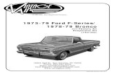 1973-79 Ford F-Series/ 1978-79 Bronco1973-79 Ford F-Series/ 1978-79 Bronco with Factory Air Evaporator Kit (754160) 18865 Goll St. San Antonio, TX 78266 Phone: 800-862-6658 Sales:
