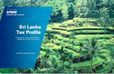 Country Tax Profile: Sri Lanka · Updated: September 2014 Produced in conjunction with the KPMG Asia Pacific Tax Centre . Sri Lanka Tax Profile