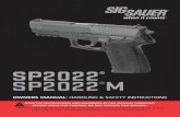 17SIG2245 SP2022OperatorManual8501253-01 REV04€¦ · 2.4 SP2022 M Manual Safety Model 15 2.5 Manual Safety Lock 15 2.6 Firing Pin Safety Lock 16 3.0 Ammunition 17 4.0 Handling 21