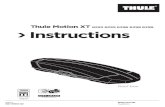 Thule Motion XT 6292 6295 6296 6298 6299 Instructions · 2021. 3. 18. · Thule Motion XT 6292 6295 6296 6298 6299 Instructions W09.2017 501-8190-02 Complies with ISO norm Roof box.
