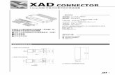 XAD - JST-Purple · 2020. 7. 29. · XAD. 1. 这是用于印刷电路板XAD连接器（导线侧）的 双排面板可安装线对线连接器。. 一般规格. •额定电流：3