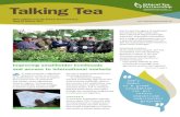 Talking Tea · 2019. 7. 4. · Nelia Latief (ETP Regional Manager, Indonesia). Subsequent discussions with a range of organisations led to a 3 year partnership between ETP and IDH
