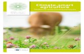 Climate-smart agriculture...Climate-smart solutions for a resilient agriculture and forestry The realities of a changing climate are increasingly affecting European farming and forestry.