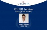 VOLTHA Techinar · ONU ONU ONU Common Control & Management for ONOS 1ONOS PON networks (OLTs and ONUs) Hides PON level details (T-CONTS, GEM,OMCI) through abstractions. Micro-service