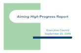 Aiming High Progress Report - SCOE Sonoma · 2009. 9. 25. · Aiming High Members 19 Districts Bellevue Bennett Valley Cloverdale Cotati-Rohnert Park Harmony Healdsburg Oak Grove
