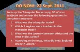 Look up the Triangular Trade on pg. 95 of your textbook ... · Look up the Triangular Trade on pg. 95 of your textbook and answer the following questions in complete sentences: 1.