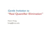 Gentle Invitation to “Real Quantifier Elimination” · 2021. 1. 24. · Applications in Science and Engineering. • Stability analysis of PDE and Finite differences • Robust