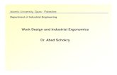 Work Design and Industrial Ergonomics Dr. Abed Schokrysite.iugaza.edu.ps/aschokry/files/2010/02/Dr._Abed... · 2009. 4. 4. · Work Design and Industrial Ergonomics Dr. Abed Schokry.